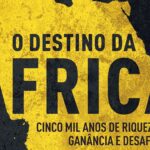 Questionando o afro-pessimismo de Martin Meredith